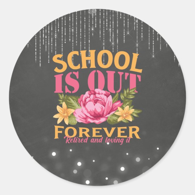 Sticker Rond Chalkboard amusant enseignant Floral Retraite (Devant)