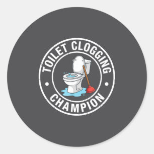 Sticker Rond Champion de toilettes créatif qui bouche
