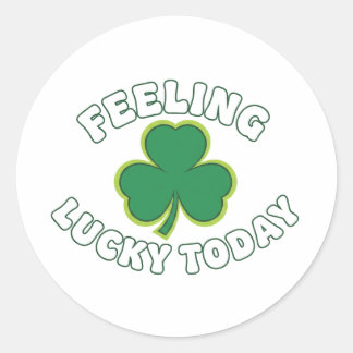 Sticker Rond Chanceux Aujourd'hui Shamrock Vert Saint Patrick