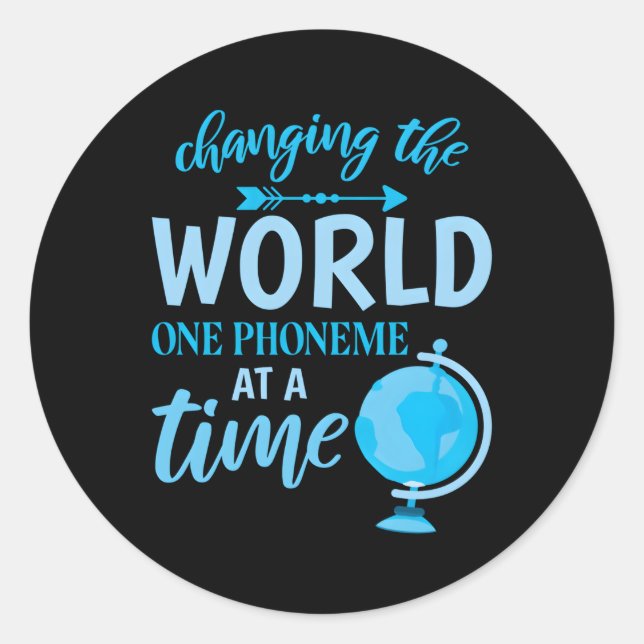 Sticker Rond Changer Le Monde Un Phonème À La Fois (Devant)