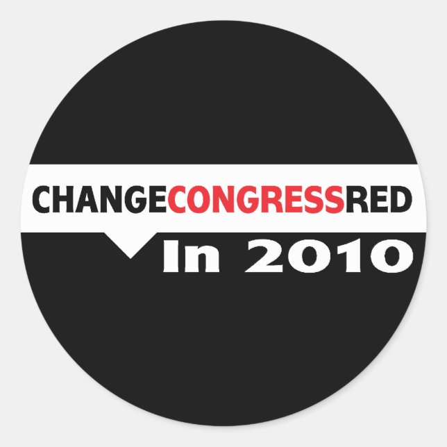 Sticker Rond Changez le rouge du Congrès en 2010 (Devant)
