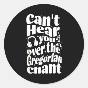 Sticker Rond Chant grégorien Drôle Catholique Traditionnel Lati