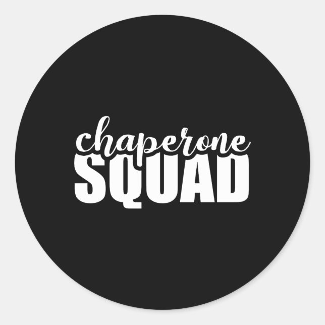 Sticker Rond Chaperone Squad Amusement (Devant)