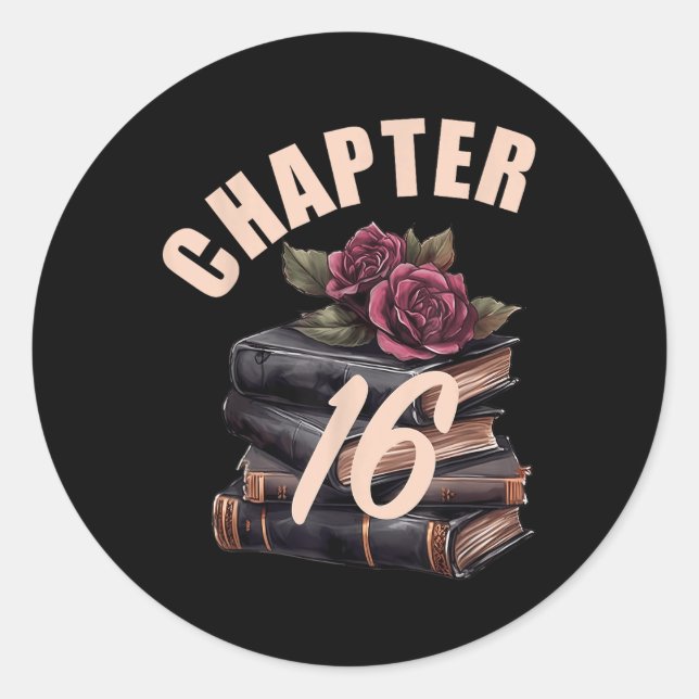 Sticker Rond Chapitre 16 16e Anniversaire Filles Réserver Lover (Devant)