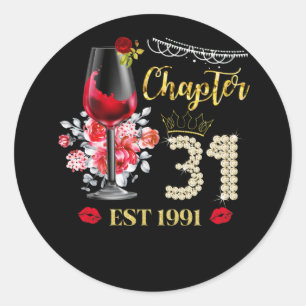 Sticker Rond Chapitre 31 ans EST 1991 31e anniversaire Rose rou