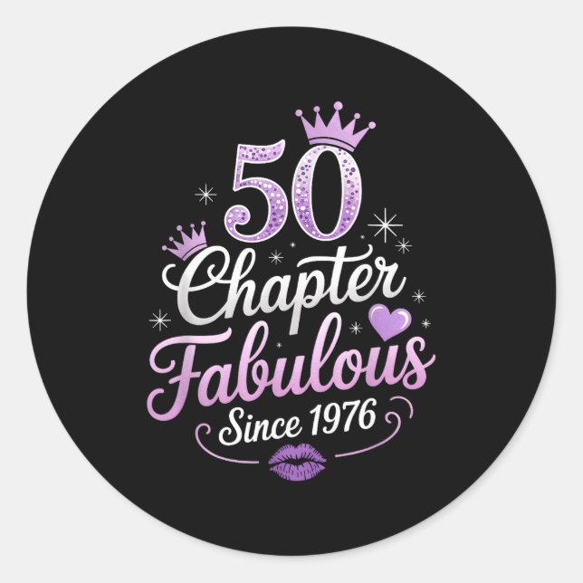 Sticker Rond Chapter 50 Fabulous Since 1976 50th Birthday Queen (Devant)