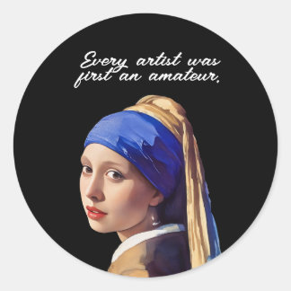 Sticker Rond Chaque artiste était d'abord un amateur