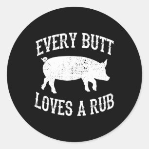 Sticker Rond Chaque Beurre Aime Un Rub Super Fumeur De Viande B