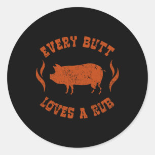 Sticker Rond Chaque Butt Aime Un Fumeur De Viande Rub Bbq