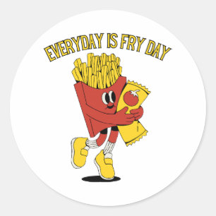 Sticker Rond Chaque Jour Est Le Jour Des Frites