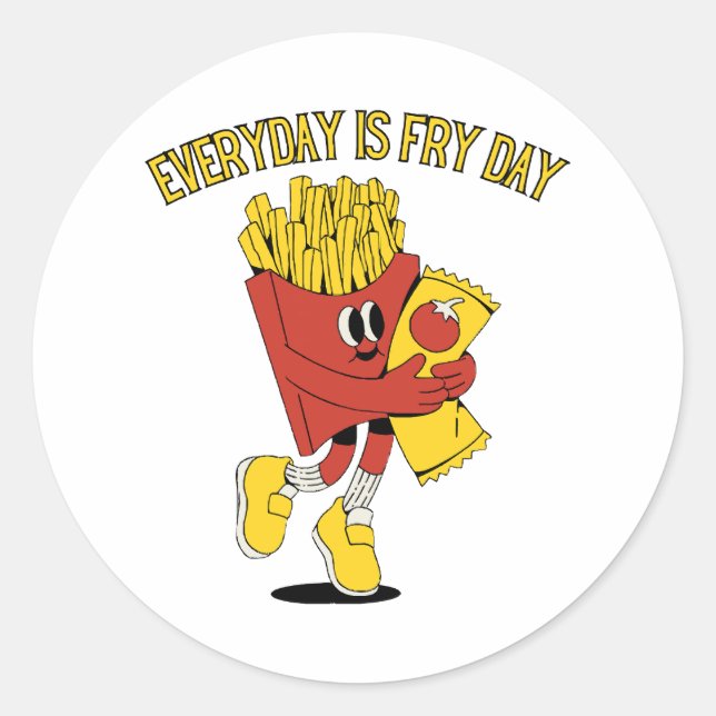 Sticker Rond Chaque Jour Est Le Jour Des Frites (Devant)
