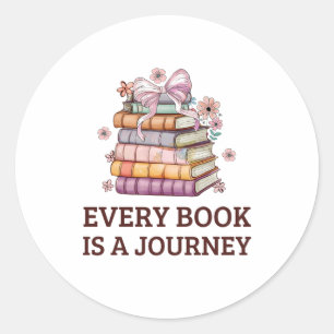 Sticker Rond Chaque Livre Est Un Voyage Cadeau enseignant ang