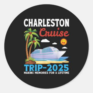 Sticker Rond Charleston Croisière Voyage 2025 Pour Un