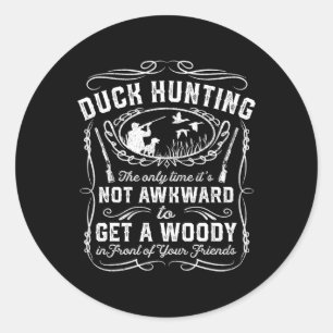 Sticker Rond Chasse au canard amusant Chasse Vintage au bois Am
