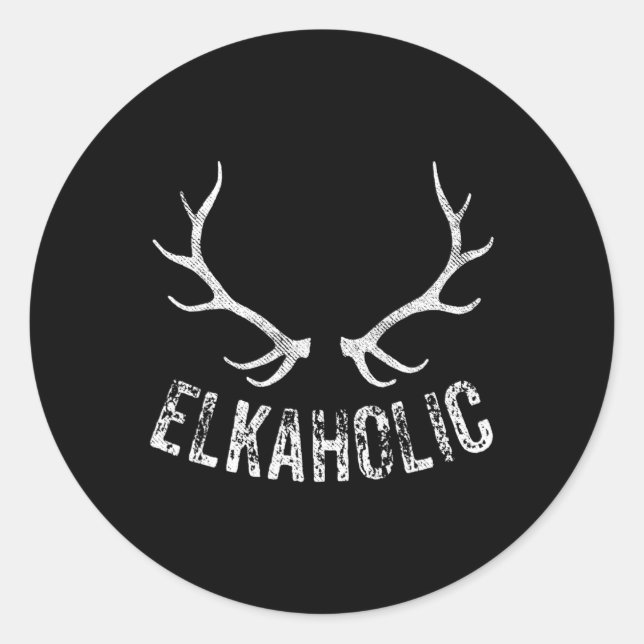 Sticker Rond Chasse au wapiti Chasse drôle Elkaholic (Devant)