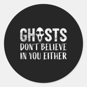 Sticker Rond Chasse aux fantômes drôle Paranormal Enquêteur fan