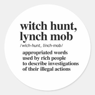 Sticker Rond Chasse aux sorcières, définition du lynch