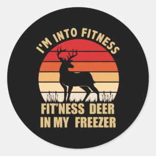 Sticker Rond Chasse Je suis en forme Deer Congélateur Drôle Cha