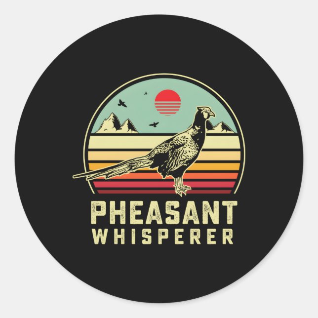 Sticker Rond Chasse Oiseau de faisan - Pheasant Whisperer Aesth (Devant)