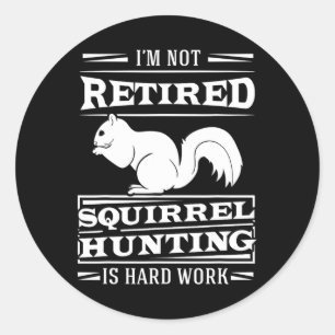Sticker Rond Chasseur d'écureuils Marmottes Chasse de fusils Ch