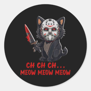 Sticker Rond Chat Drôle Animal Horreur Film Chatons Miaou Le