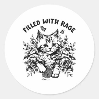 Sticker Rond Chat Drôle Rempli de Rage Mème de Santé Mentale Ch