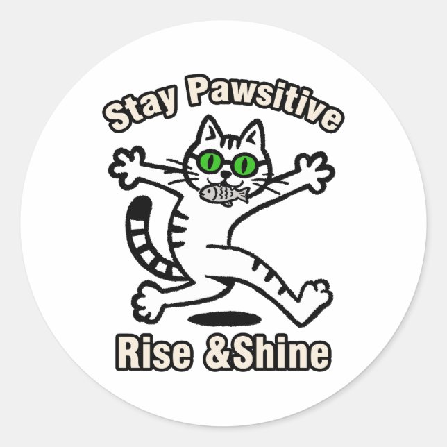 Sticker Rond Chat Restez Positif (Devant)