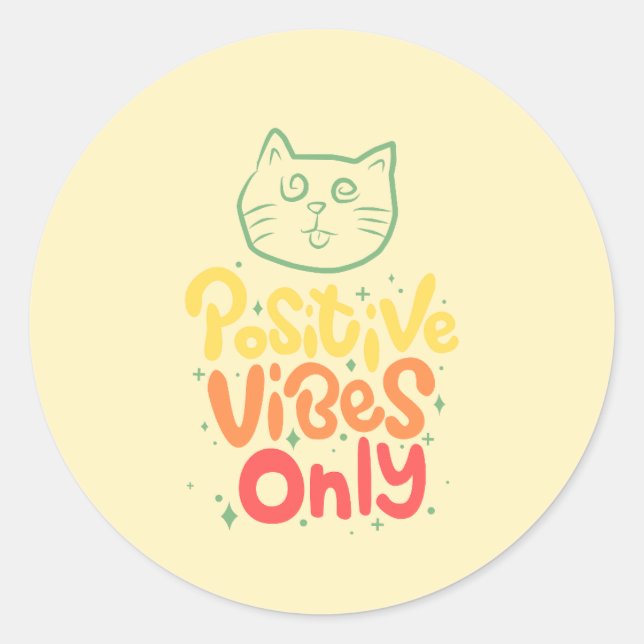 Sticker Rond Chat Vibes Positives Uniquement (Devant)