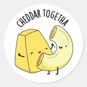 Sticker Rond Cheddar Ensemble Funny Food Pun