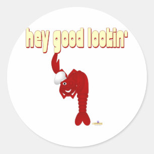 Sticker Rond Chef de homard rouge Hey Good Lookin'