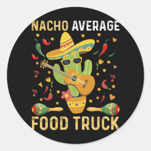 Sticker Rond Chef Nacho de la moyenne camion alimentaire de Cin
