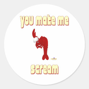 Sticker Rond Chef Rouge Homard Vous Me Faites Crier