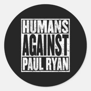 Sticker Rond Chemise anti Paul Ryan drôle de Résistance Tee