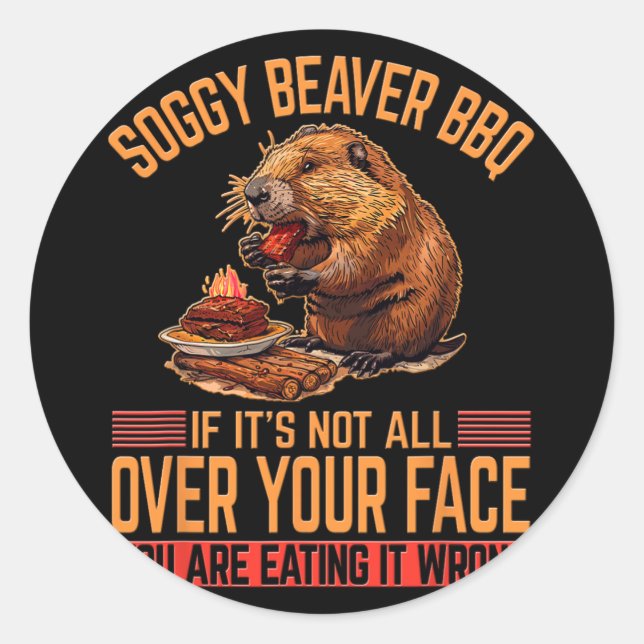 Sticker Rond Chemise Bbq Soggy Beaver 2 (Devant)