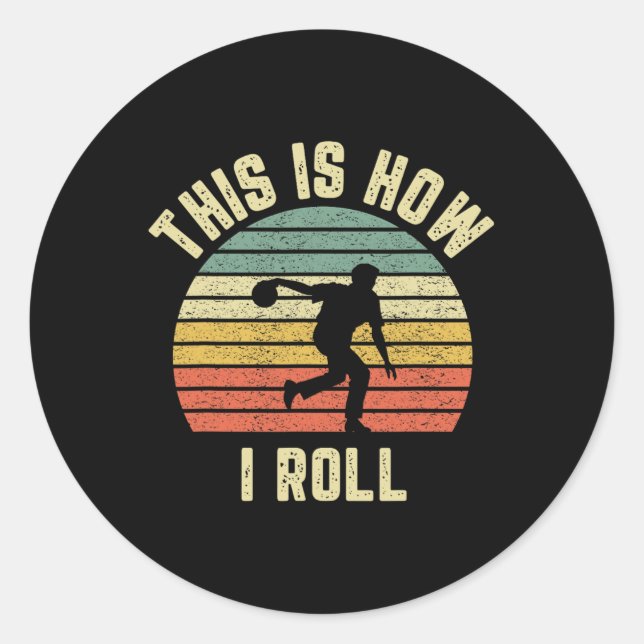 Sticker Rond Chemise De Bowling C'Est Comme Ça Que Je Roule Rét (Devant)