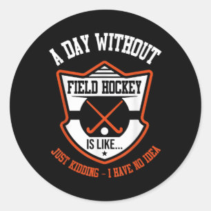 Sticker Rond Chemise de hockey sur gazon Hockey drôle amateur d