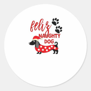 Sticker Rond Chemise de Noël Dachshund _ Funny Feliz Naughty Do