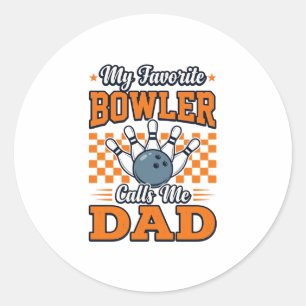 Sticker Rond Chemise de papa de bowling Mon favori joueur de qu