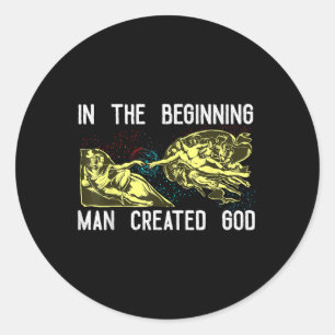Sticker Rond Chemise Dieu créé par l'homme Chemises de Dieu Drô