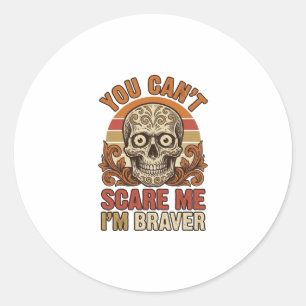Sticker Rond Chemise Halloween Vintage Skull You Can’t Scare Me