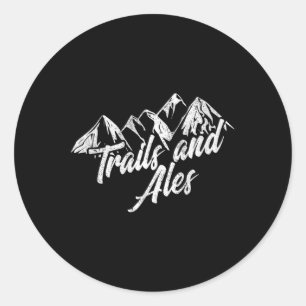 Sticker Rond Chemise Trails And Ales Randonnée sur trail et abe