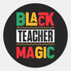 Sticker Rond Chemises d'enseignant d'histoire noire Éducateurs