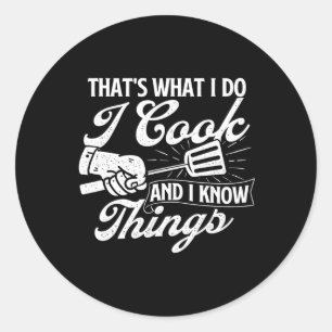 Sticker Rond Chemises Drôles De Barbecue C'est Ce Que Je Fais J