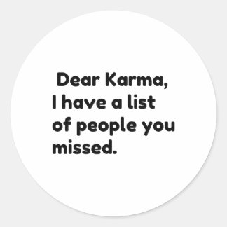 Sticker Rond Cher Karma