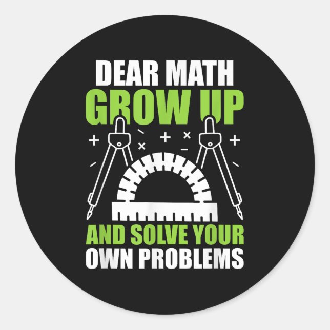 Sticker Rond Cher Math Augmente Et Résoudre Vos Propres Problèm (Devant)