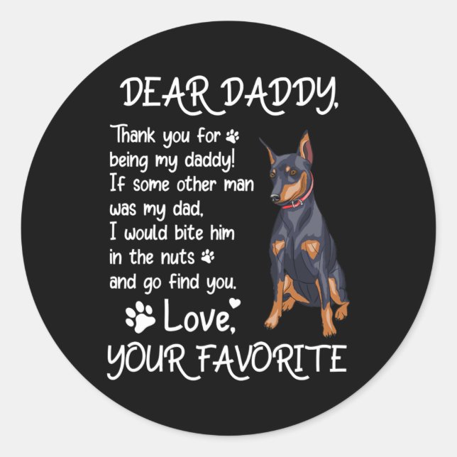 Sticker Rond Cher papa Miniature Pinscher Chien Papa Père (Devant)