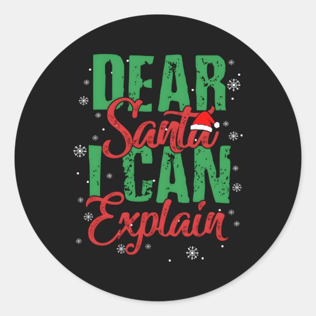 Sticker Rond Cher Père Noël, Je Peux Expliquer (Devant)