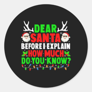 Sticker Rond Cher Père Noël, Je Peux Expliquer Drôle Les Hommes