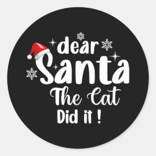 Sticker Rond Cher Père Noël Le Chat L'A Fait Drôle Noël