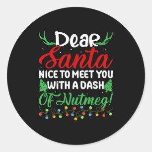 Sticker Rond Cher Père Noël Ravi De Vous Rencontrer Avec Un Das